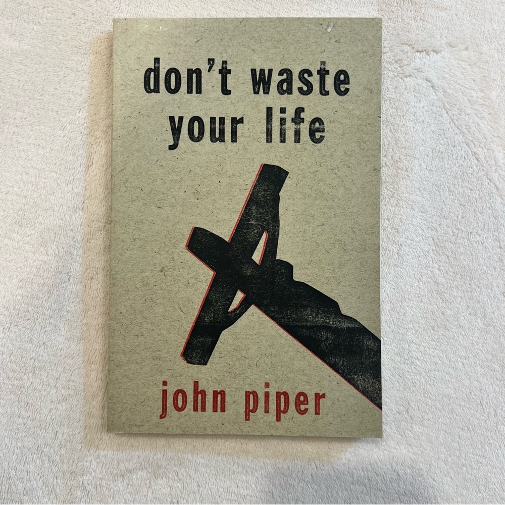 📚BUY 2 GET‎ 1 FREE Don't Waste Your Life by John Piper
